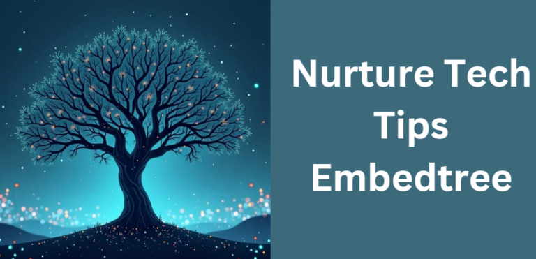 Nurture Tech Tips Embedtree