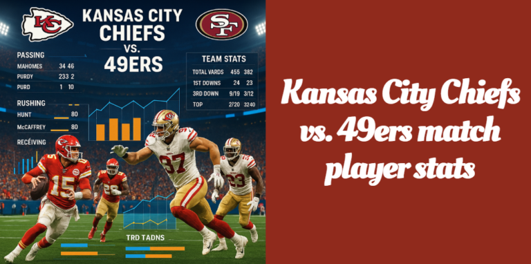 Kansas City Chiefs vs. 49ers match player stats