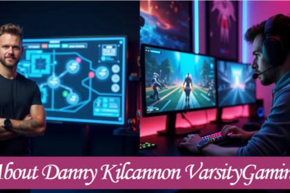 About Danny Kilcannon VarsityGaming